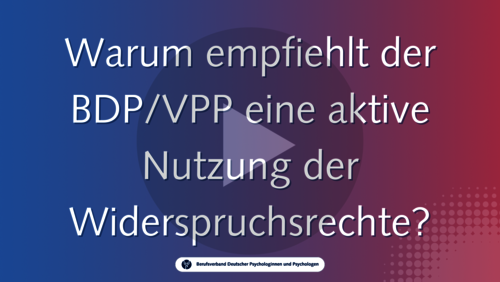 Warum empfiehlt der BDP/VPP eine aktive Nutzung der Widerspruchsrechte? Warum empfiehlt der BDP/VPP eine aktive Nutzung der Widerspruchsrechte?