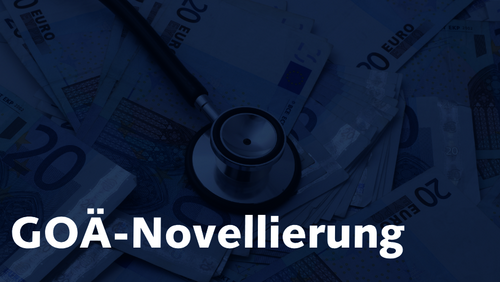Update zur GOÄ/GOP Novellierung: Update zur GOÄ/GOP Novellierung: